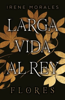 LARGA VIDA AL REY. VOL. 2