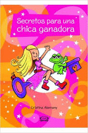 SECRETOS PARA UNA CHICA GANADORA