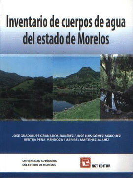 INVENTARIO DE CUERPOS DE AGUA DEL ESTADO DE MORELOS