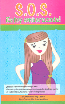 S.O.S  ¡ ESTOY EMBARAZADA !