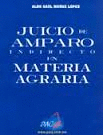 JUICIO DE AMPARO INDIRECTO EN MATERIA AGRARIA