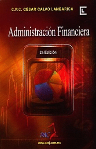 ADMINISTRACION FINANCIERA 2 EDIC.