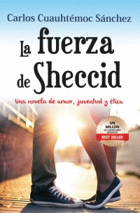 LA FUERZA DE SHECCID