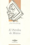 EL PETROLEO DE MEXICO TOMO 10