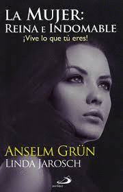 LA MUJER REINA E INDOMABLE