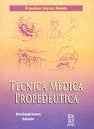 TECNICAS MEDICAS PROPEDEUTICA 10º EDIC.