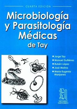 MICROBIOLOGIA Y PARASITOLOGIA MEDICA 4° EDICION