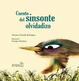 CUENTOS DEL SINSONTE OLVIDADIZO