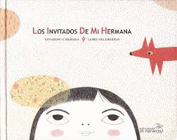 LOS INVITADOS DE MI HERMANA
