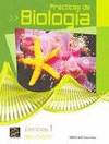 PRACTICAS DE BIOLOGIA CIENCIAS 1 SEC