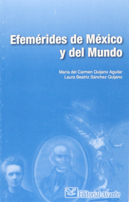 EFEMERIDES DE MEXICO Y DEL MUNDO