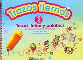 TRAZOS TIERNOS 2  PREESCOLAR