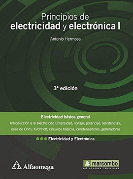 PRINCIPIOS DE ELECTRICIDAD Y  ELECTRONICA I  3 ª EDICION