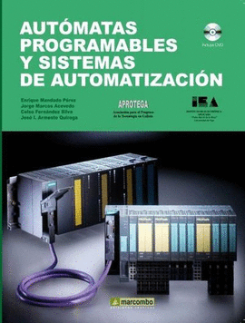 AUTOMATAS PROGRAMABLES Y SISTEMAS DE AUTOMATIZACION