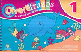 DIVERTITRAZOS 1 PREESCOLAR