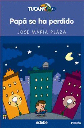 PAPÁ SE HA PERDIDO