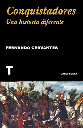 CONQUISTADORES UNA HISTORIA DIFERENTE