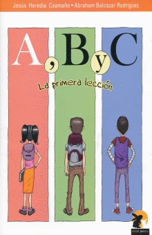A, B Y C LA PRIMERA LECCIÓN