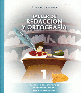 TALLER DE REDACCION Y ORTOGRAFIA 1