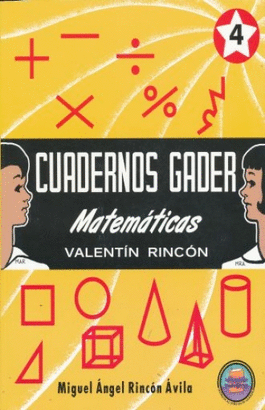 CUADERNOS GADER MATEMATICAS 4