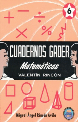 CUADERNOS GADER MATEMATICAS 6