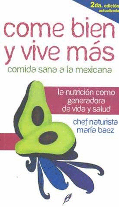 COMO BIEN Y VIVIRAS MAS