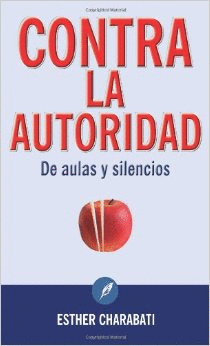 CONTRA LA AUTORIDAD