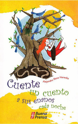 CUENTE UN CUENTO A SUS ENANOS CADA NOCHE