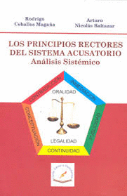 LOS PRINCIPIOS RECTORES DEL SISTEMAS ACUSATORIO