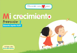 EDUCANDO CON AMOR MI CRECIMIENTO 1