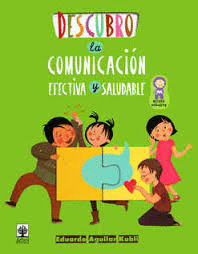 DESCUBRO LA COMUNICACION EFECTIVA Y SALUDABLE 5