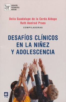 DESAFIOS CLINICOS EN LA NIÑEZ Y ADOLESCENCIA