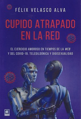 CUPIDO ATRAPADO EN LA RED