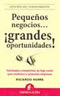 PEQUEÑOS NEGOCIOS, GRANDES OPORTUNIDADES