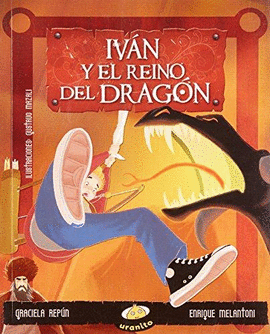 IVAN Y EL REINO DEL DRAGON