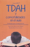 TDAH Y COMORBILIDADES EN EL AULA