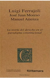 LA TEORIA DEL DERECHO EN EL PARADIGMA CONSTITUCIONAL
