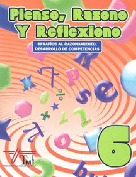 PIENSO RAZONO Y REFLEXIONO 6 PRIM NVO
