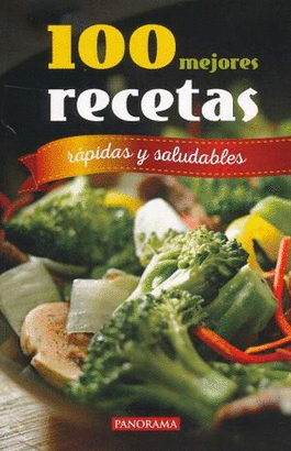 100 MEJORES RECETAS RAPIDAS Y SALUDAB