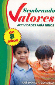 SEMBRANDO VALORES  DE 8 AÑOS
