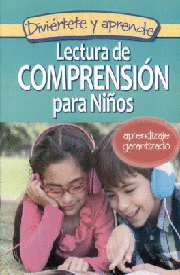 LECTURA DE COMPRENSION PARA NIÑOS (DIVIERTETE Y APRENDE)