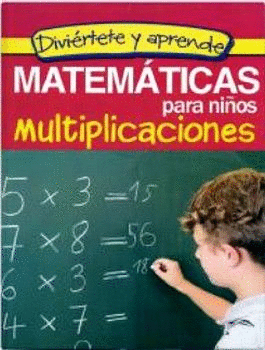 MATEMATICAS PARA NIÑOS MULTIPLICACIONES DIV Y APRED