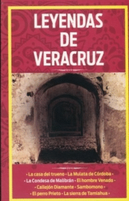 LEYENDAS DE VERACRUZ