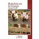 REBELION EN LA GRANJA APUNTES ESCOLARES