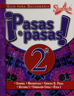 ¿PASAS O PASAS! 2 GUÍA PARA SECUNDARIA