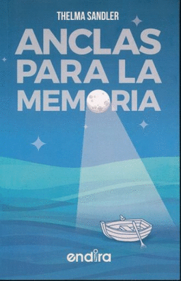 ANCLAS PARA LA MEMORIA