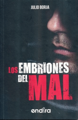 LOS EMBRIONES DEL MAL