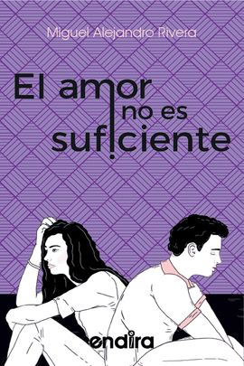 EL AMOR NO ES SUFICIENTE