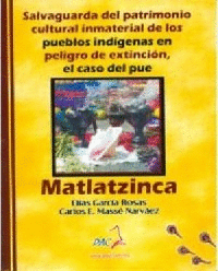SALVAGUARDA DEL PATRIMONIO CULTURAL INMATERIAL DE LOS PUEBLOS INDIGINAS EN PELIGRO DE EXTINCION EL CASO DEL PUEBLO