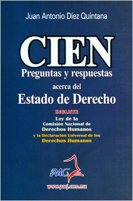 CIEN PREGUNTAS Y RESPUESTAS ACERCA DEL EDO. DE DERECHO